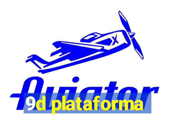 9d plataforma